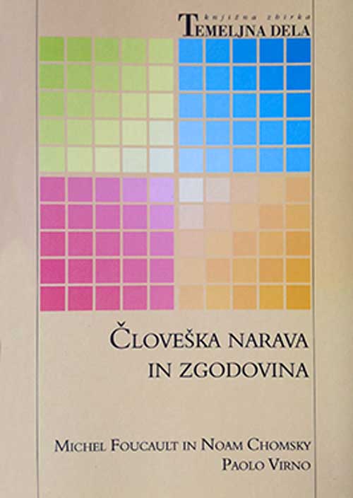slovenian translation Human Nature: Justice versus Power / Scienze sociali e «natura umana»